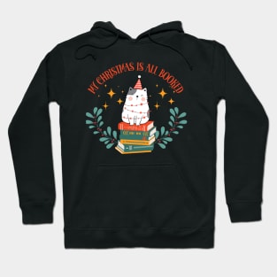 My Christmas is all booked Hoodie